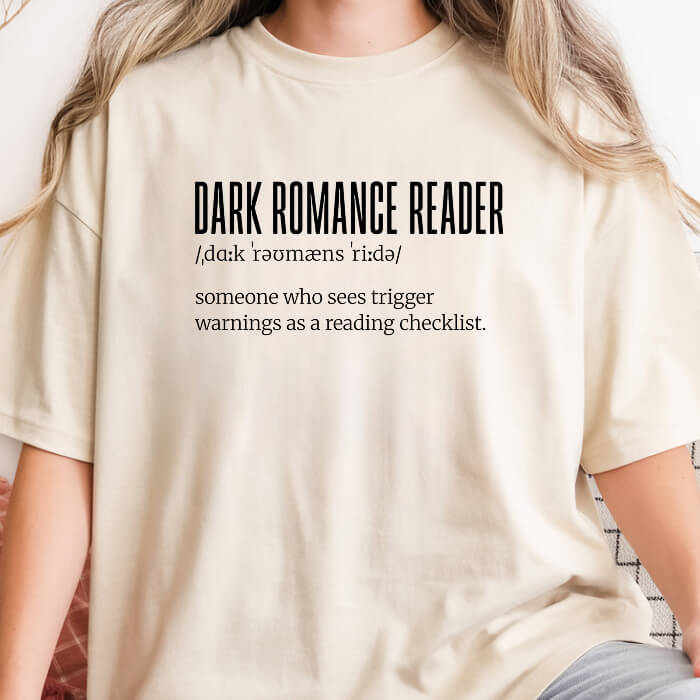 Dark Romance Reader Definition T-Shirt | Comfort Colors