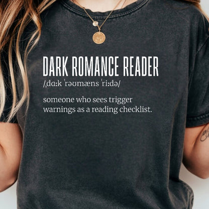 Dark Romance Reader Definition T-Shirt | Comfort Colors