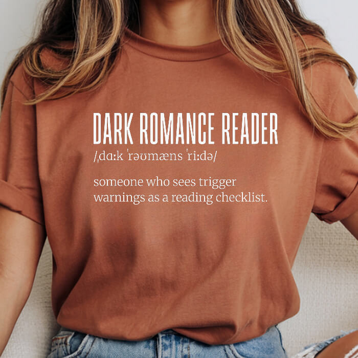 Dark Romance Reader Definition T-Shirt | Comfort Colors