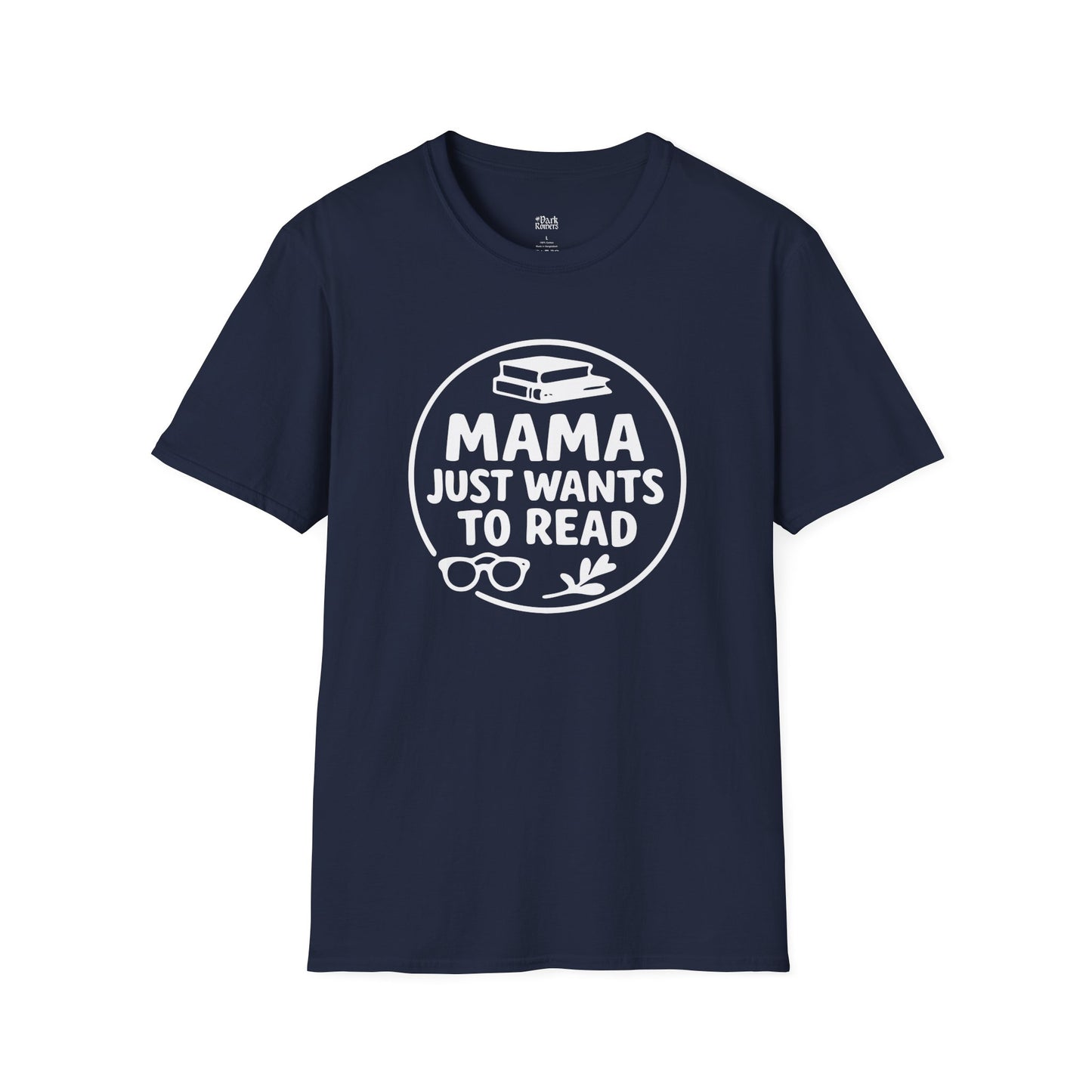 Mama Just Wants To Read T-Shirt