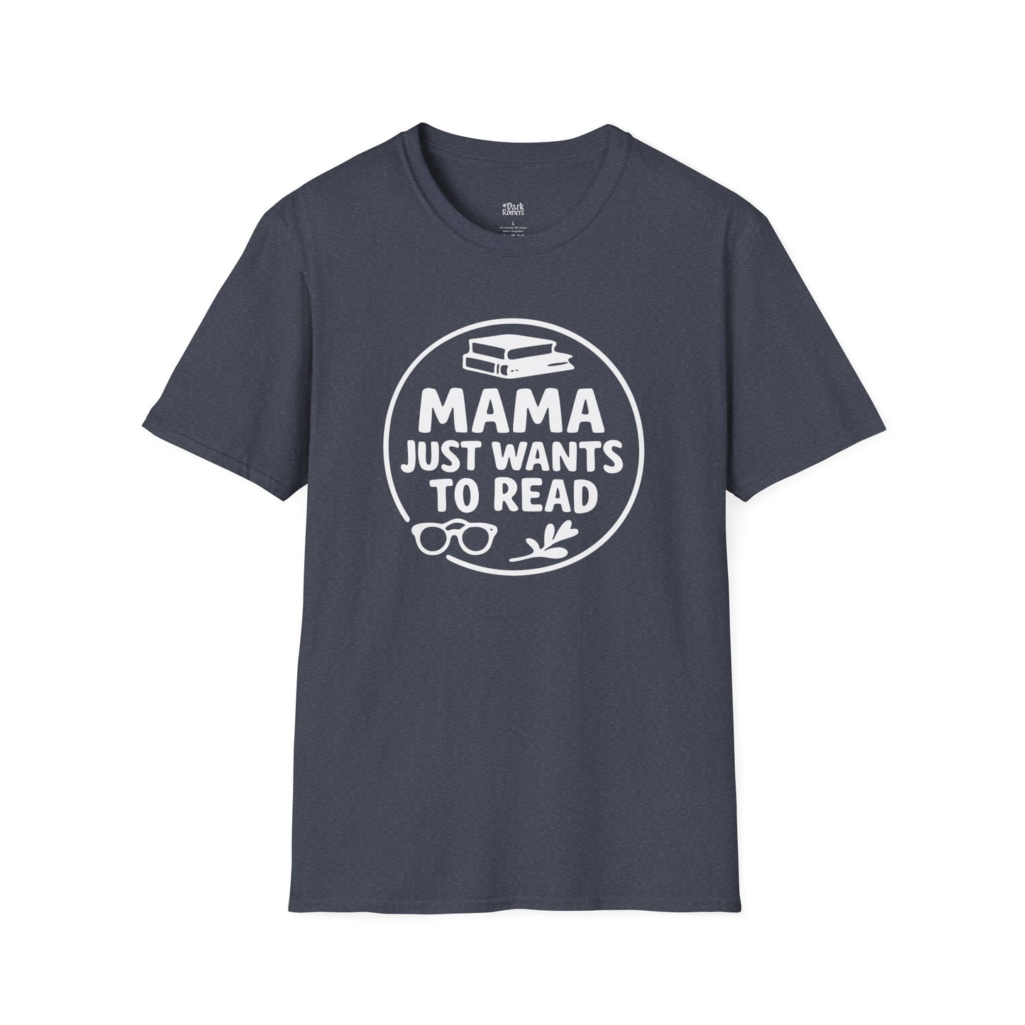 Mama Just Wants To Read T-Shirt