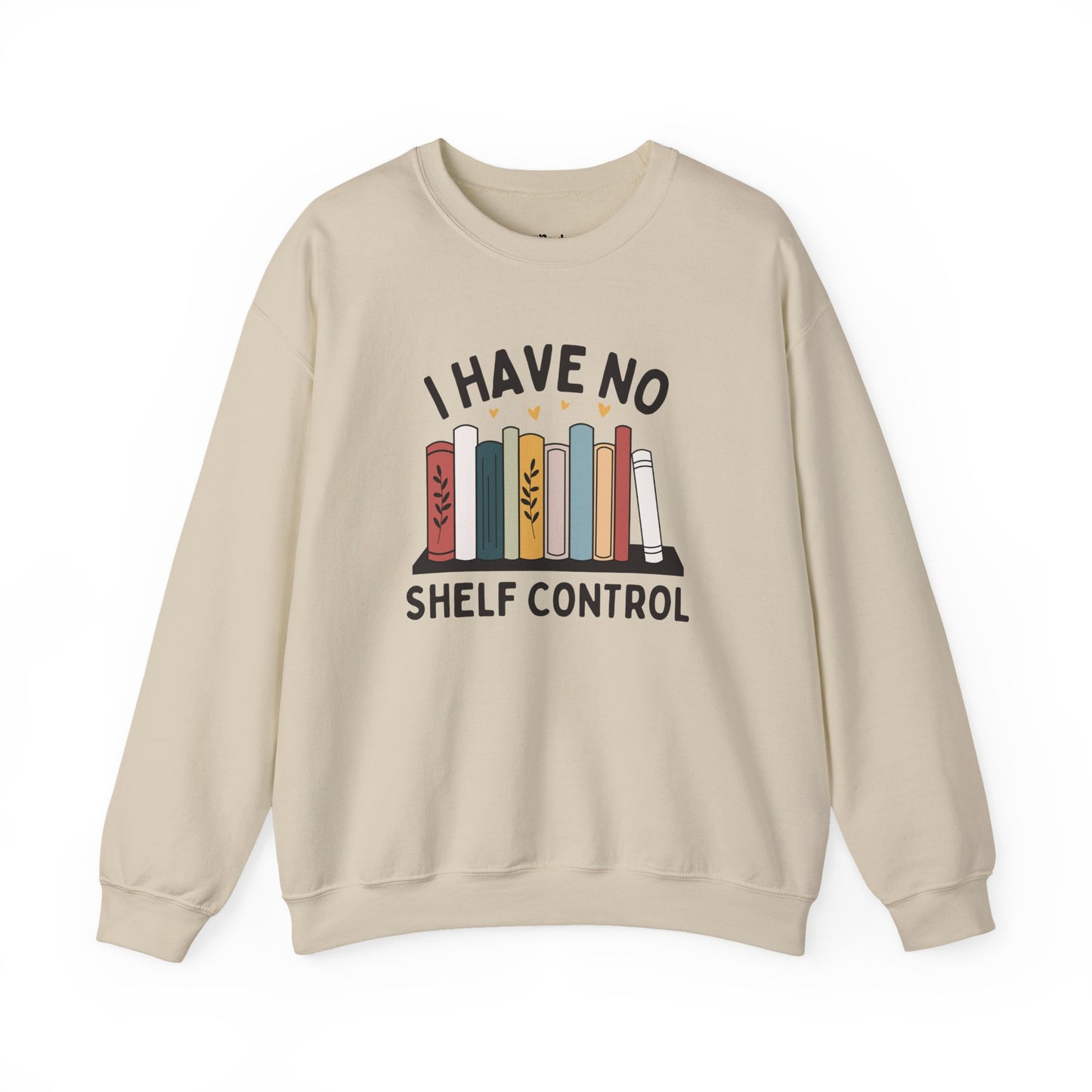 I Have No Shelf Control – Cozy Bookish Sweatshirt