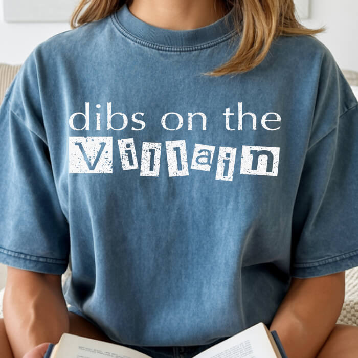 Dibs on the Villain blue jean dark romance t-shirt for readers