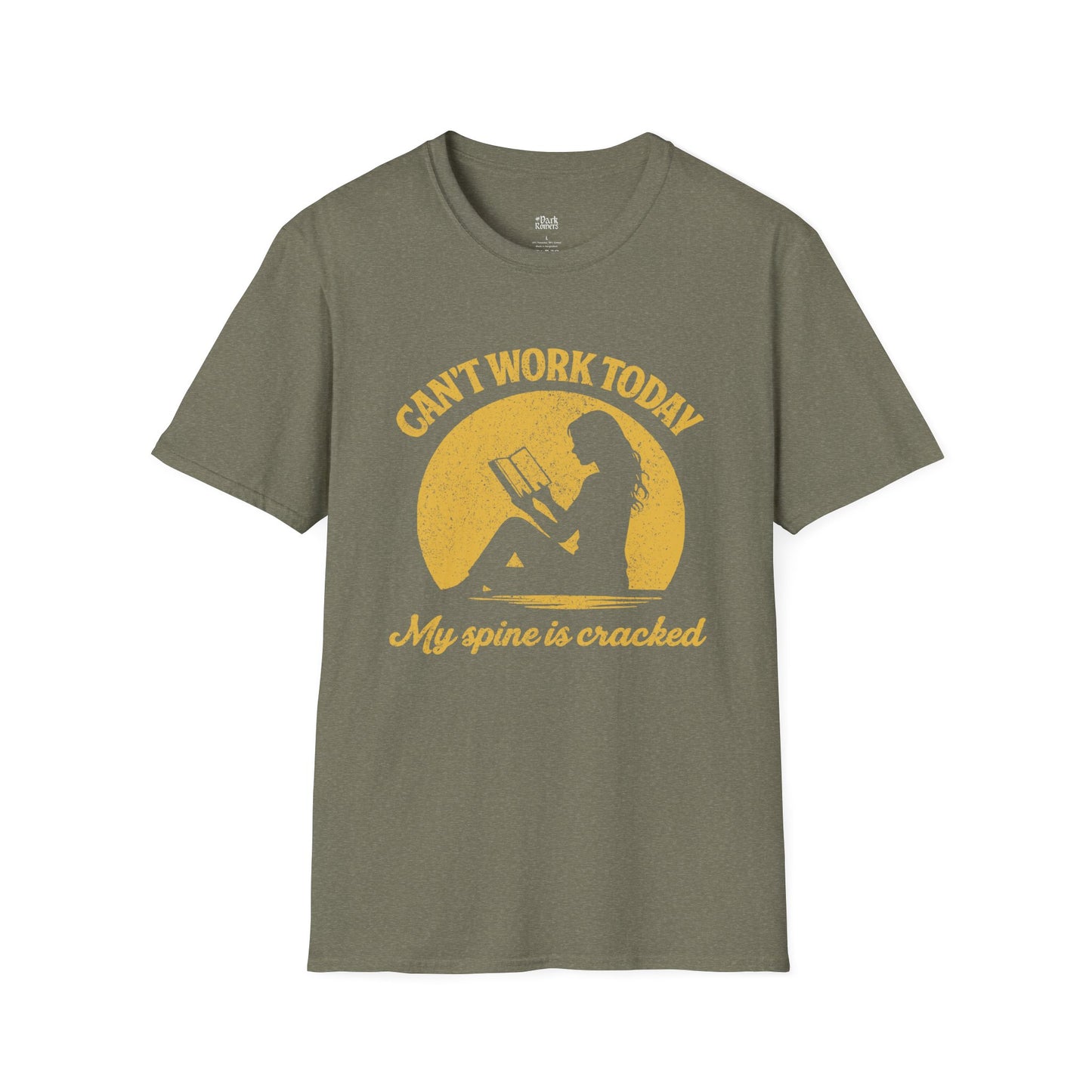 Can’t Work Today My Spine Is Cracked T-Shirt