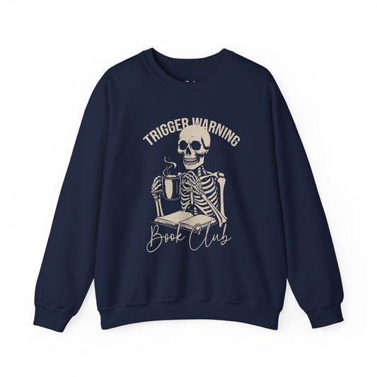 Trigger Warning Book Club navy dark romance sweatshirt – cozy Gildan 18000 crewneck made for readers who fall for villains, crave danger, and love twisted love stories.