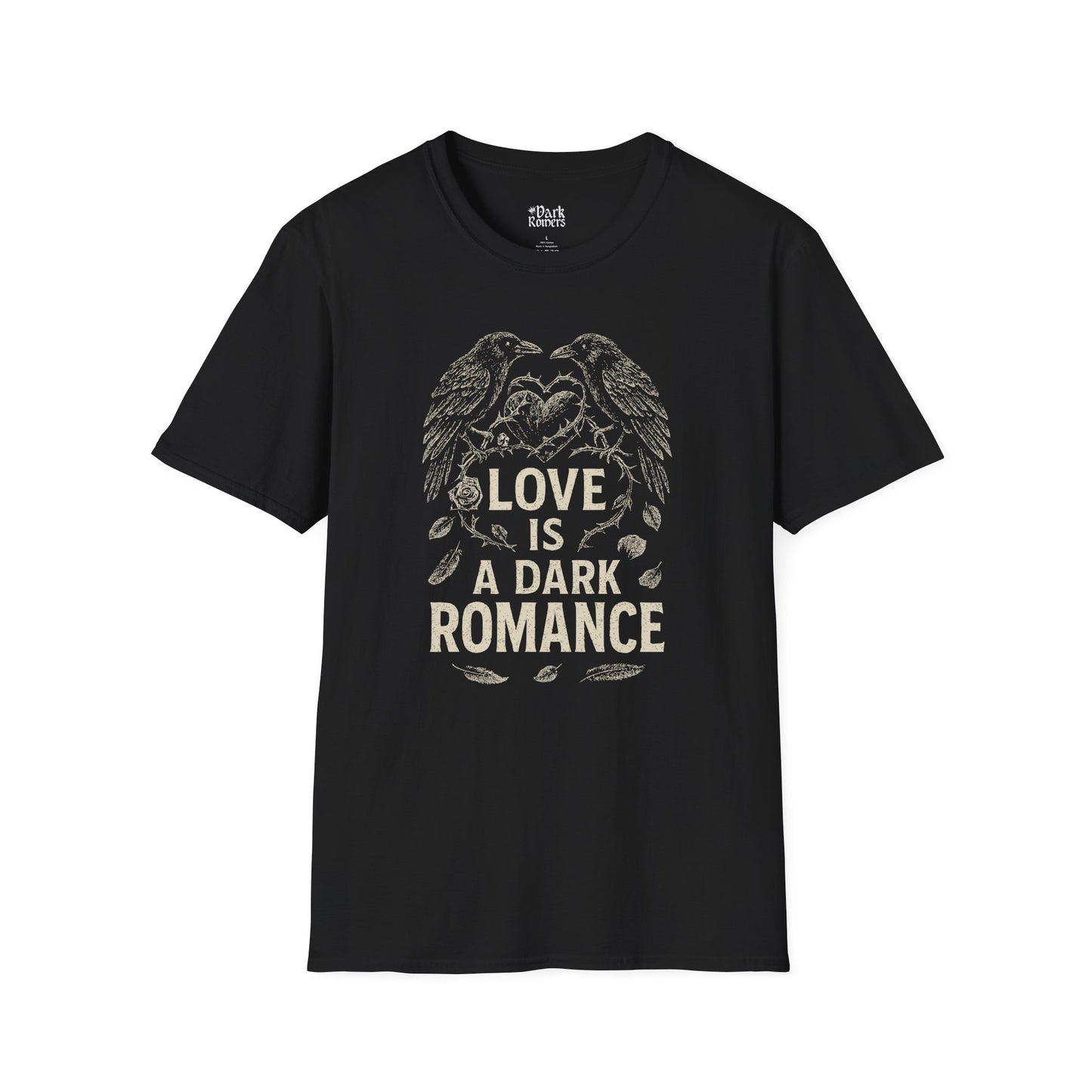 Love Is a Dark Romance T-Shirt