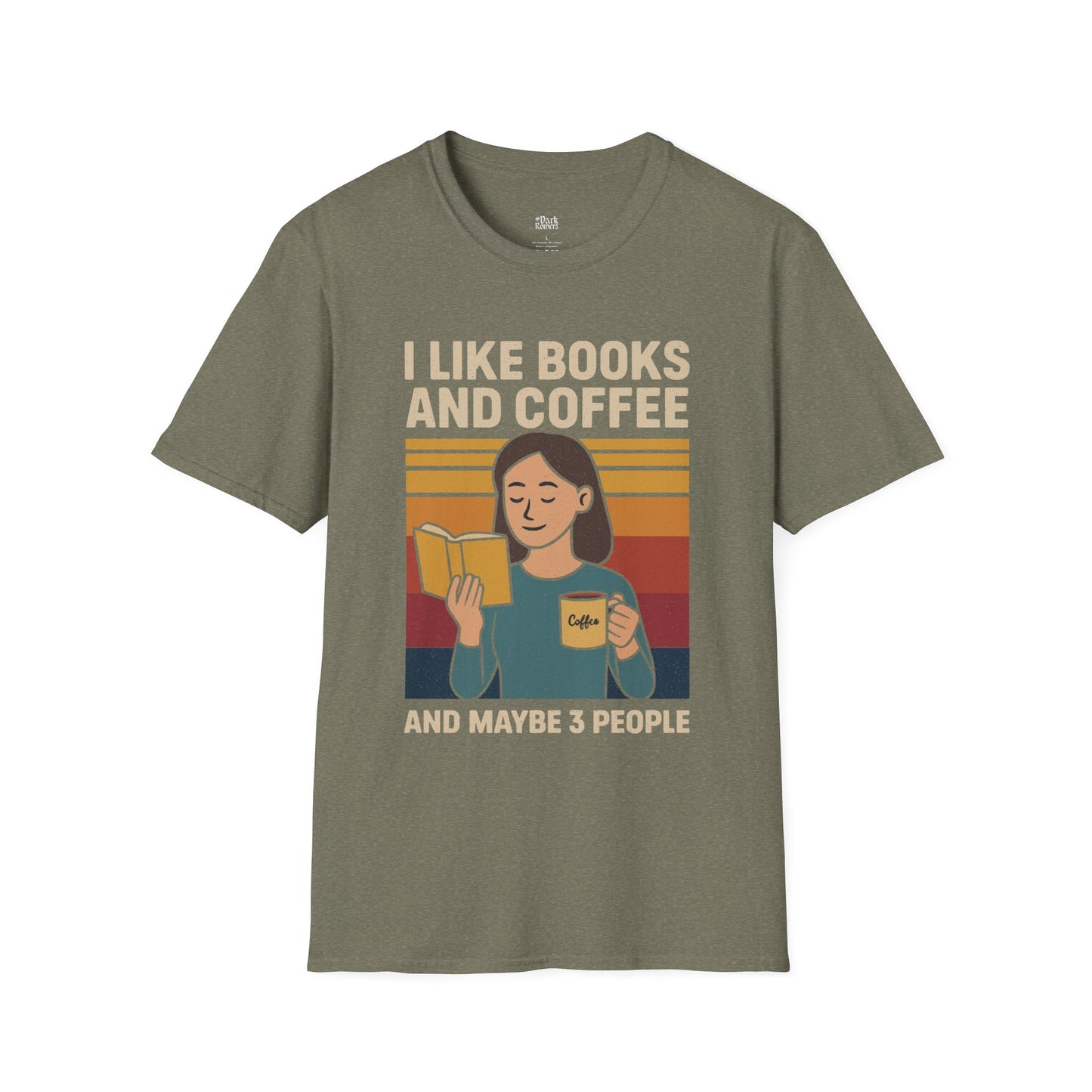 I like books and coffee and maybe 3 people T-Shirt