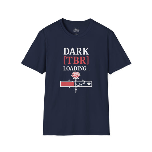 Dark [TBR] Loading... T-Shirt