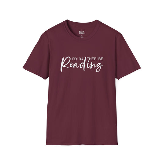I'd Rather Be Reading T-Shirt