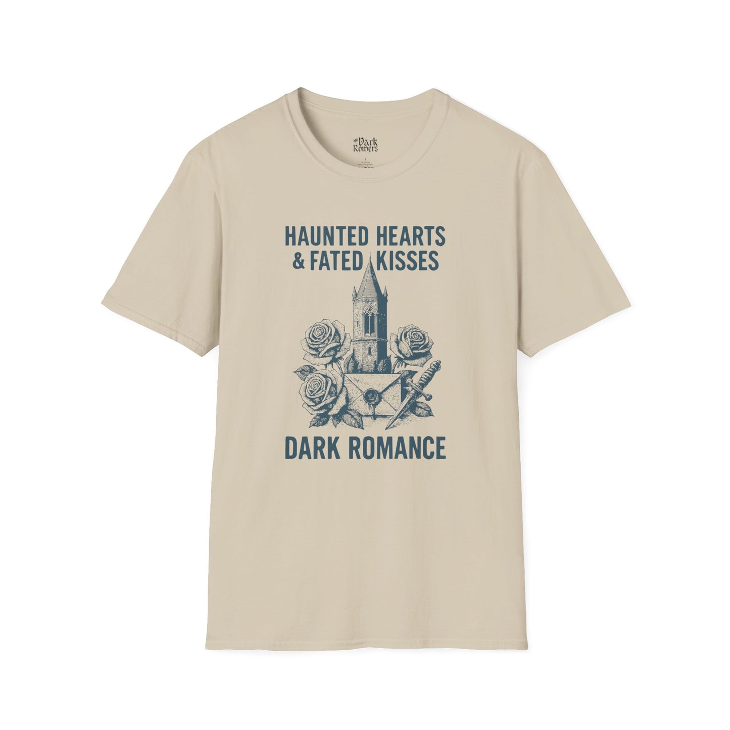 Haunted Hearts & Fated Kisses: Dark Romance T-Shirt