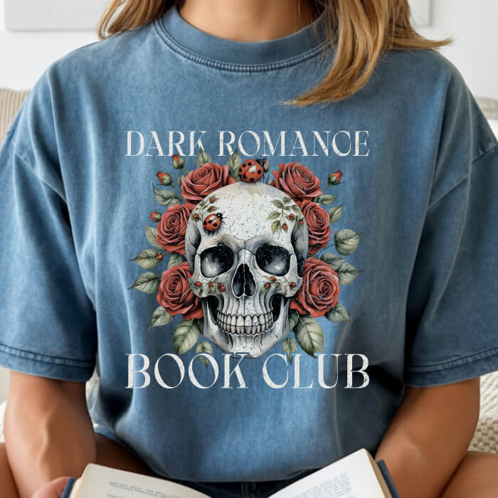 Dark Romance Book Club – Skull & Roses T-Shirt | Comfort Colors