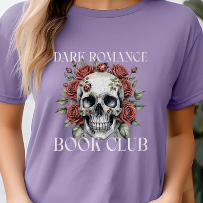 Dark Romance Book Club – Skull & Roses T-Shirt | Comfort Colors