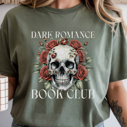 Dark Romance Book Club – Skull & Roses T-Shirt | Comfort Colors