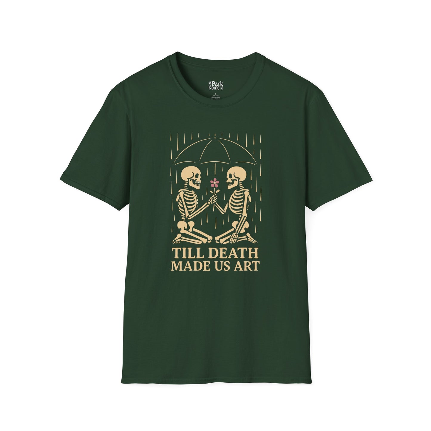 Till Death Made Us Art T-Shirt