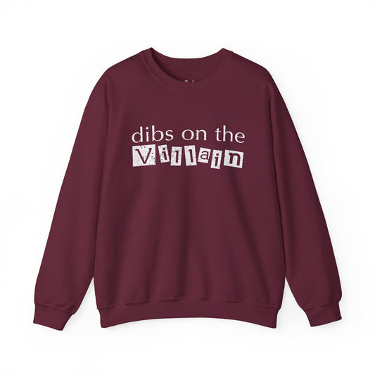 Dibs on the Villain maroon dark romance sweatshirt – cozy Gildan 18000 crewneck made for readers who fall for villains, crave danger, and love twisted love stories.