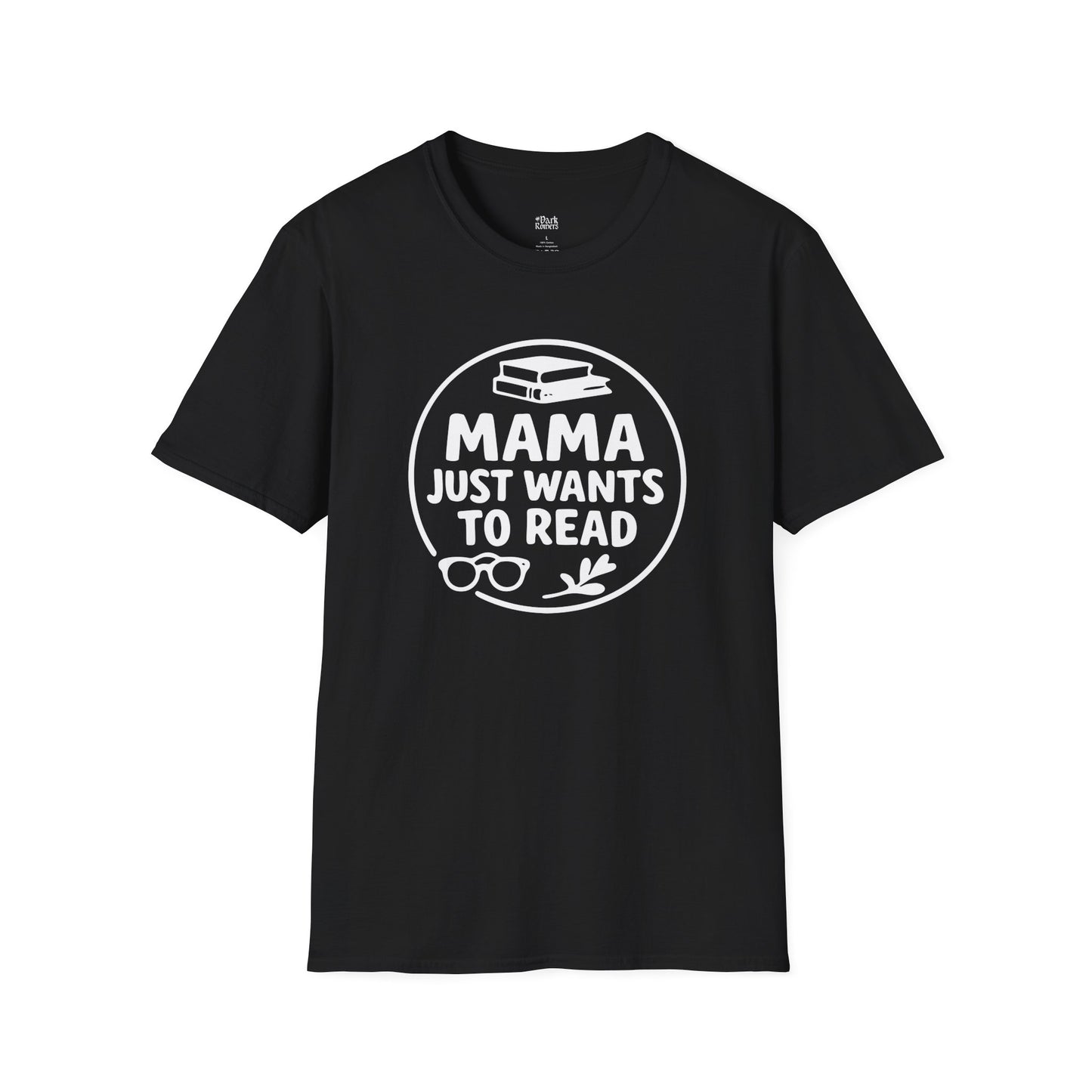Mama Just Wants To Read T-Shirt