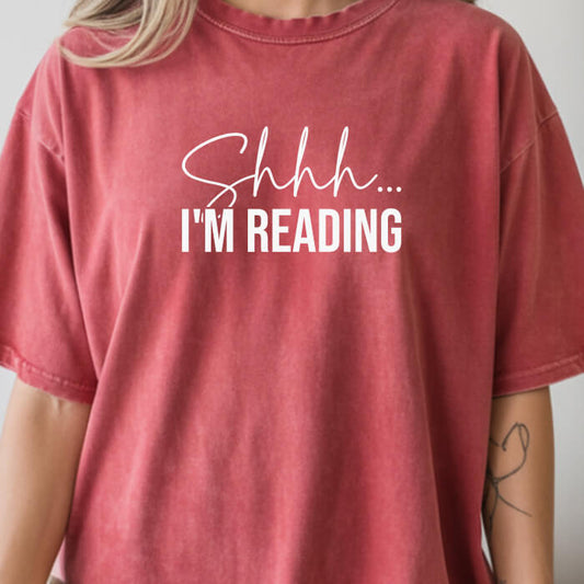 Shhh... I'm Reading crimson book lover t-shirt