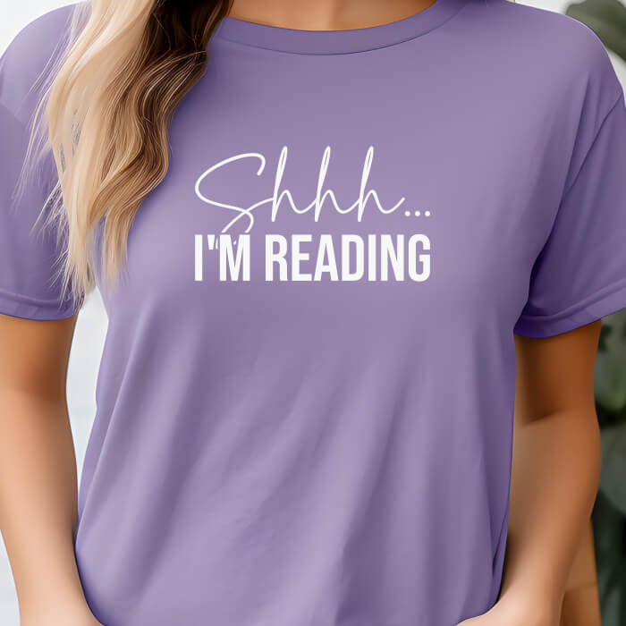 Shhh... I'm Reading T-Shirt | Comfort Colors