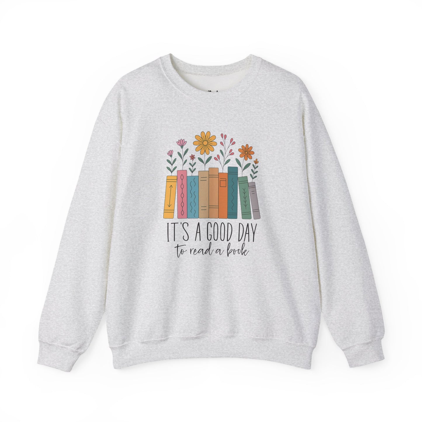 It's a good day to read a book light grey/ash bookish sweatshirt – cozy Gildan 18000 crewneck for readers who live between chapters and adore bookish vibes.