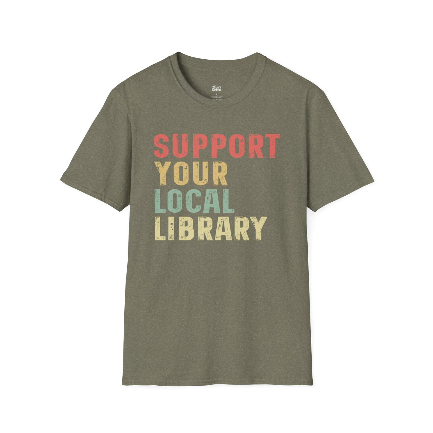 Support Your Local Library T-Shirt