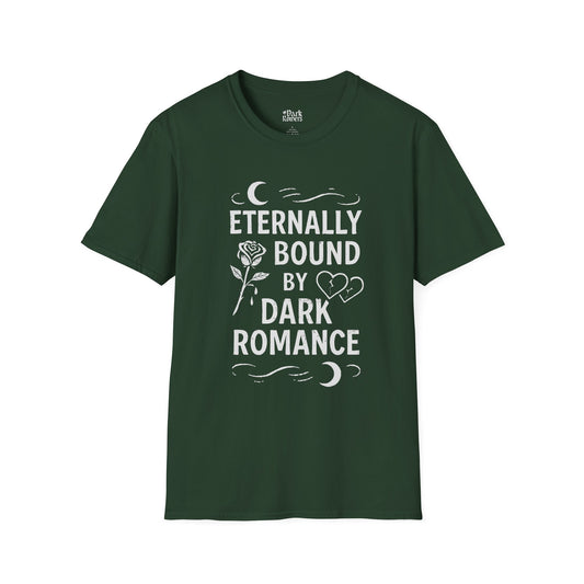 Eternally Bound by Dark Romance T-Shirt