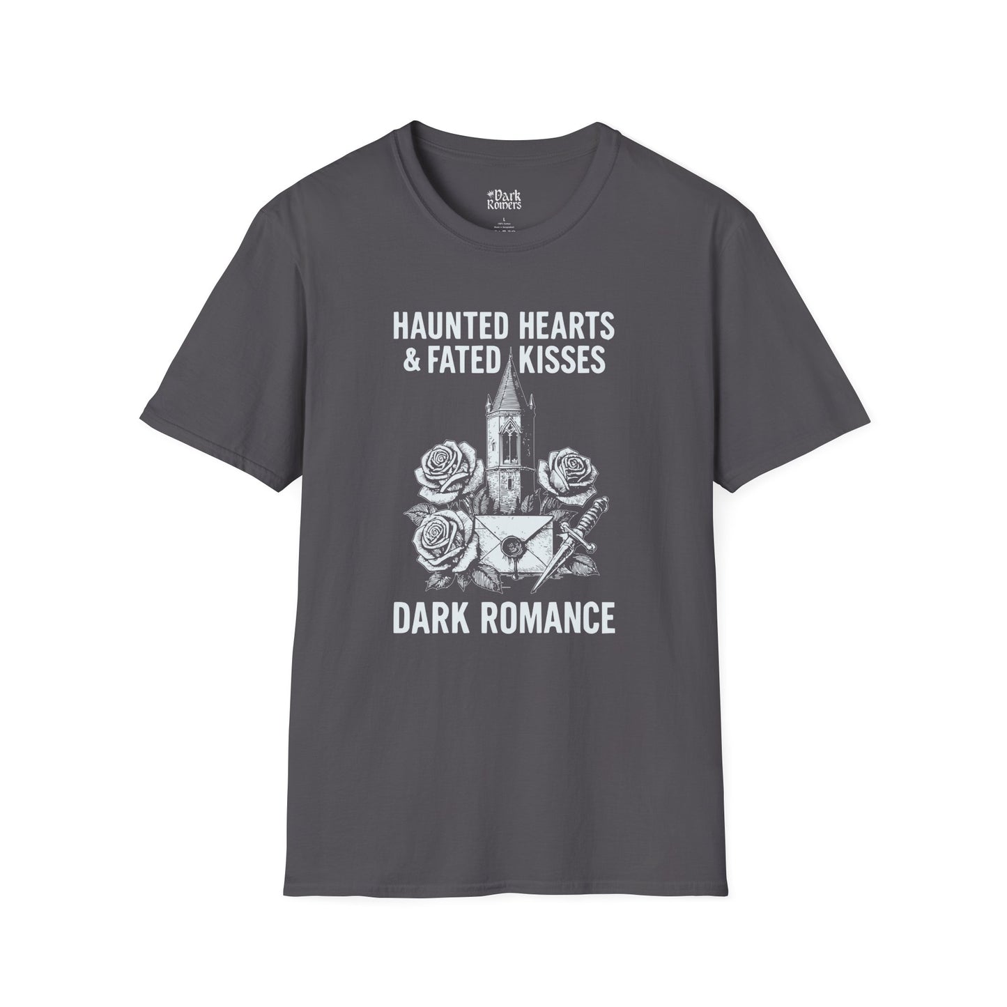 Haunted Hearts & Fated Kisses: Dark Romance T-Shirt