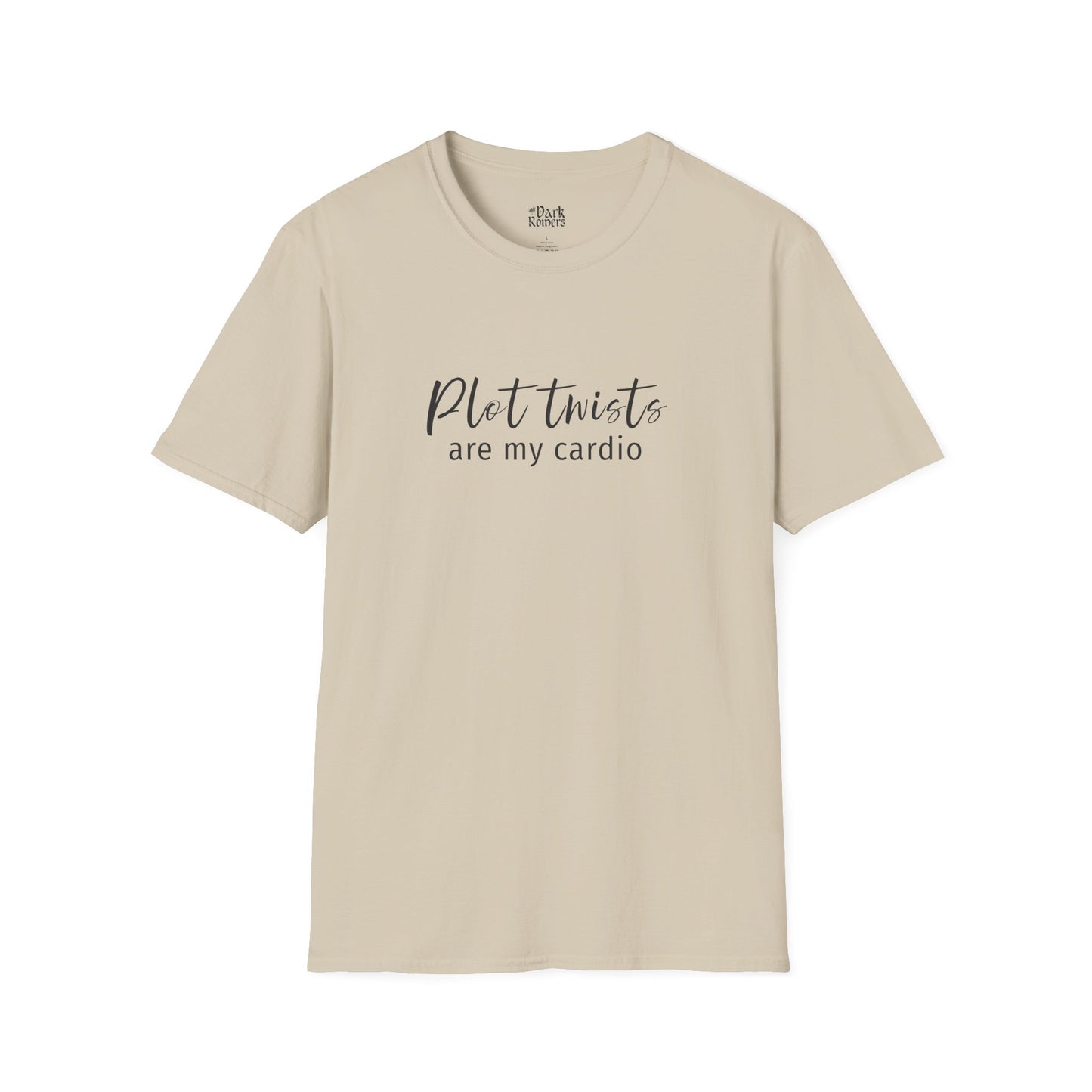 Plot Twists Are My Cardio T-Shirt