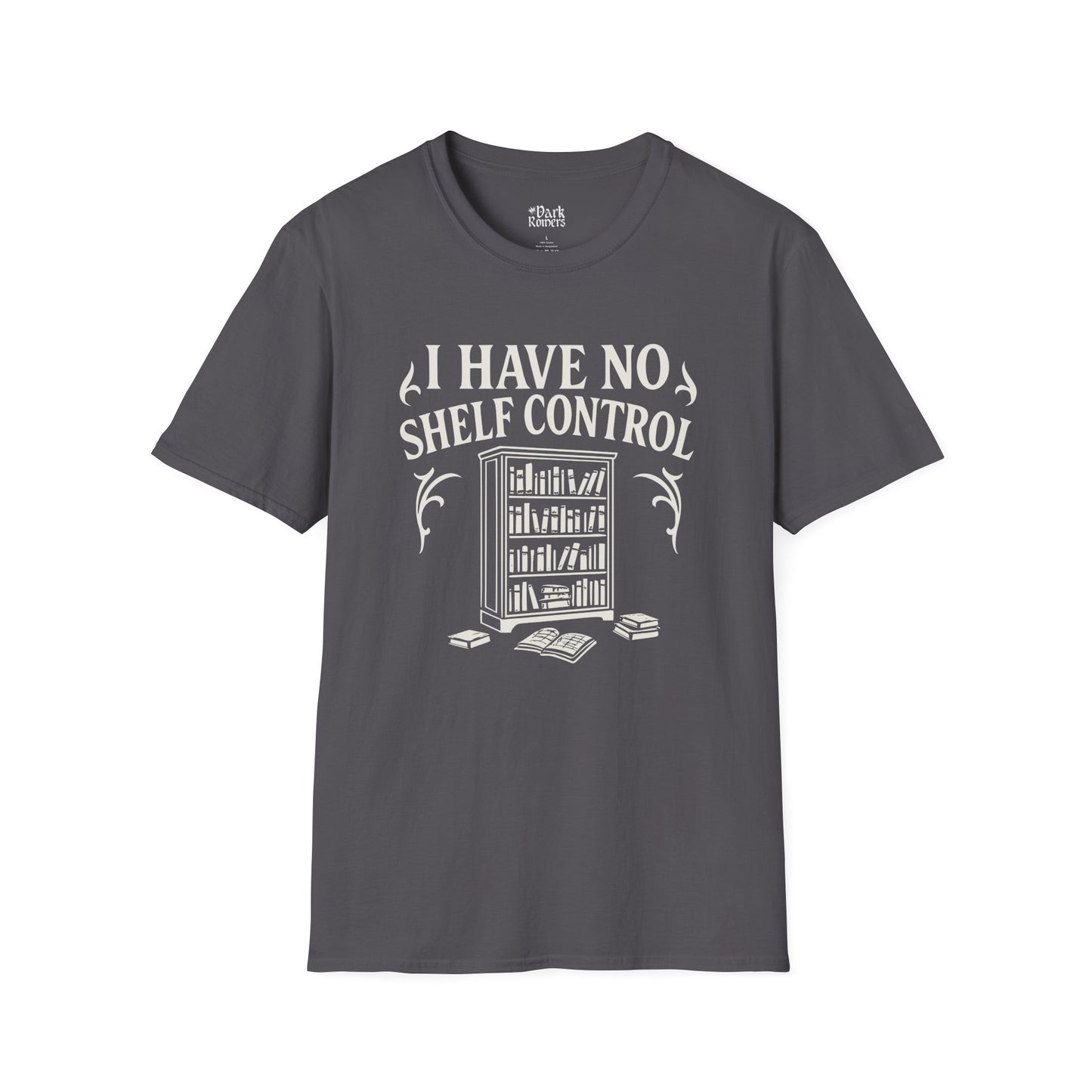 I Have No Shelf Control - Bookshelf Graphic T-Shirt