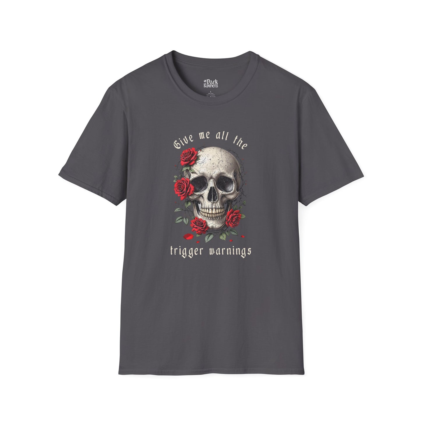 Give me all the trigger warnings charcoal dark romance t-shirt and tee – soft Gildan 64000 style made for readers who fall for villains, crave danger, and love twisted love stories.
