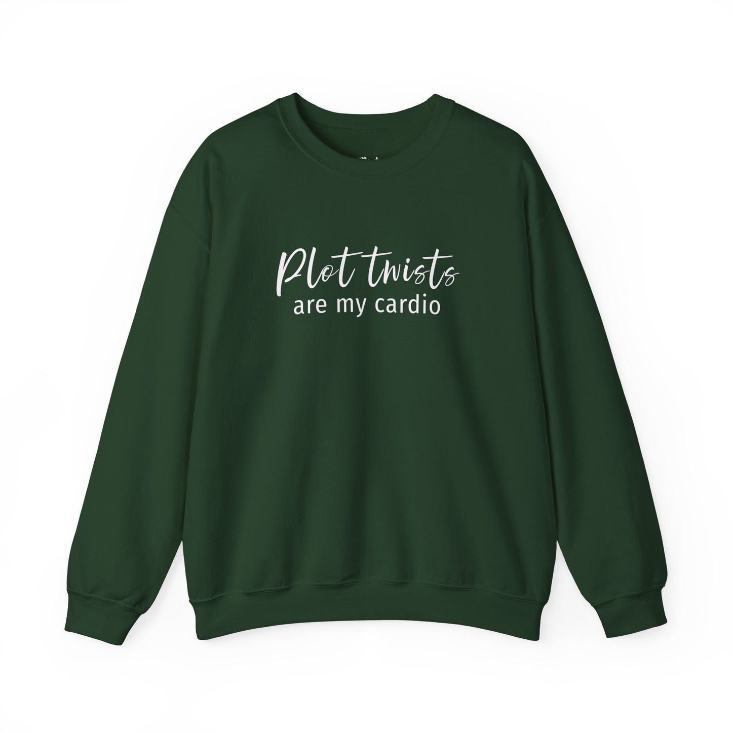 Plot Twists Are My Cardio Sweatshirt