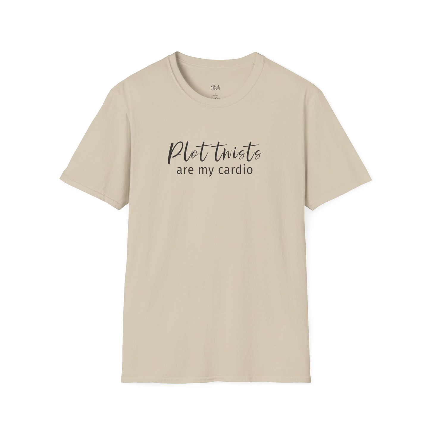Plot Twists Are My Cardio T-Shirt