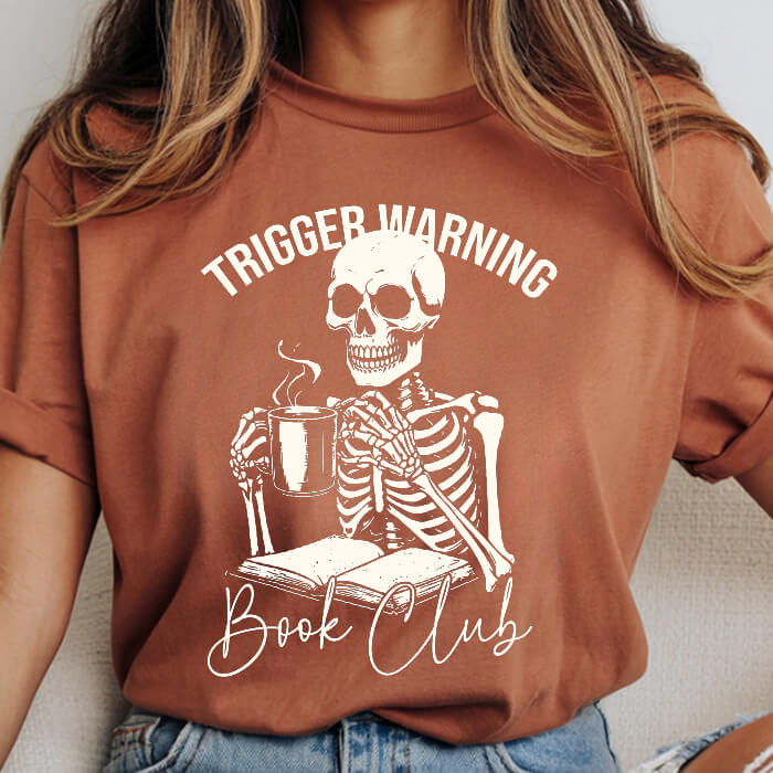Trigger Warning Book Club T-Shirt | Comfort Colors