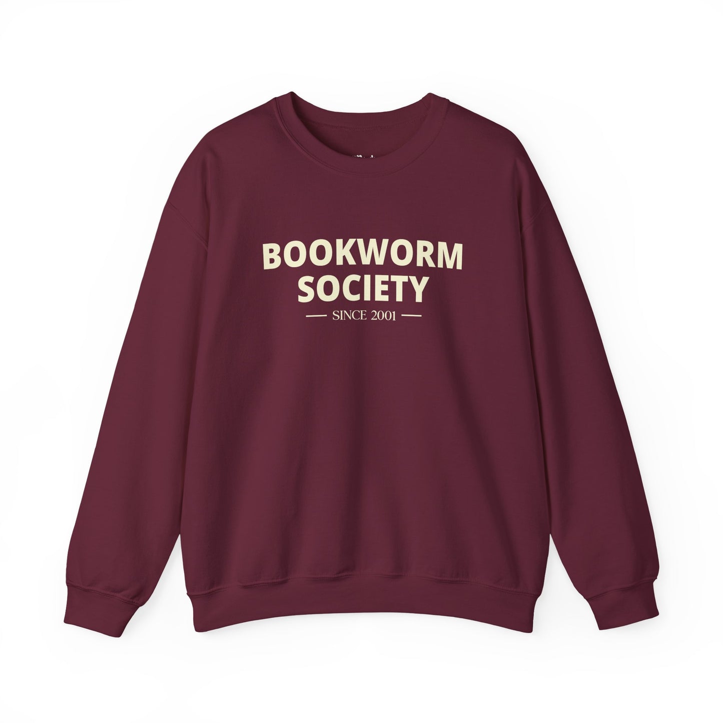 Bookworm society since 2001 Sweatshirt