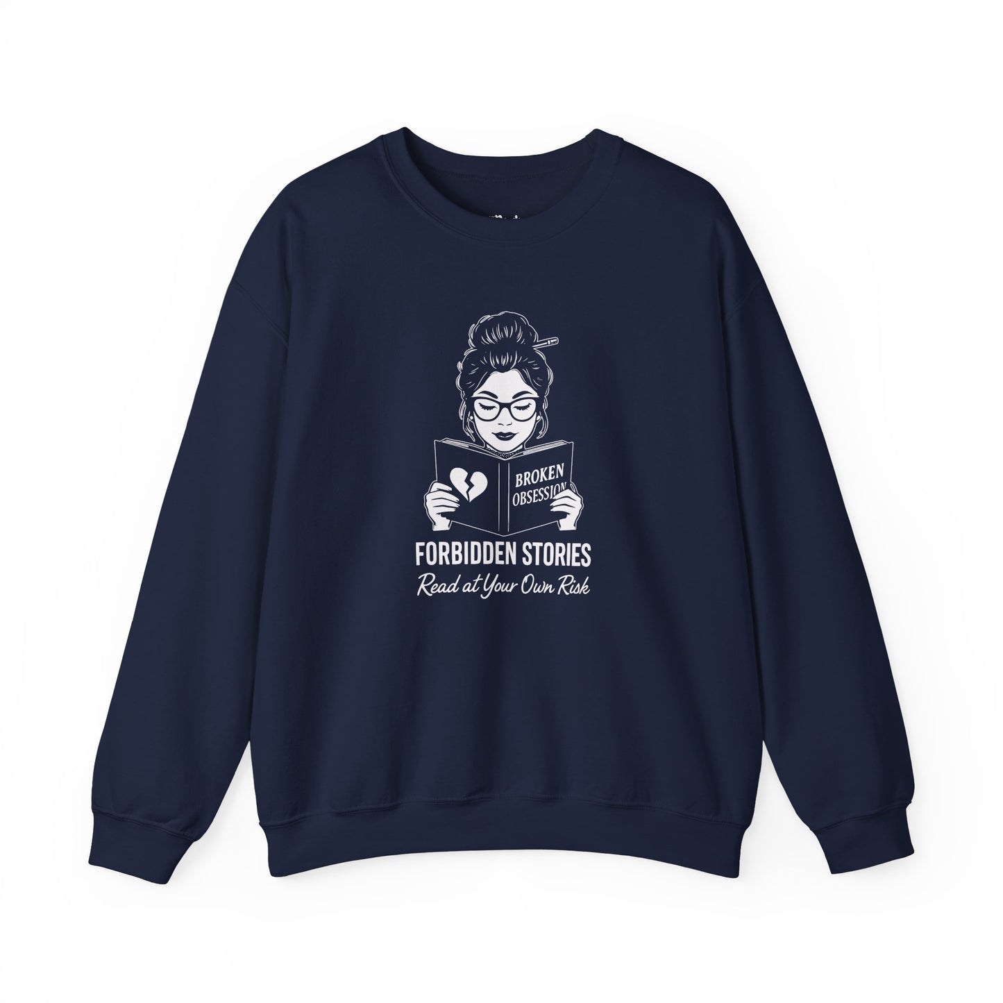 Forbidded Stories. Read at Your Own Risk Sweatshirt