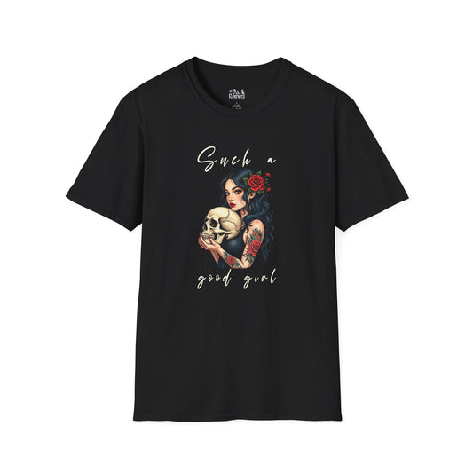 Such a Good Girl T-Shirt