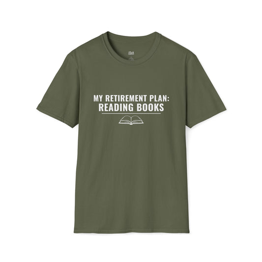 My Retirement Plan: Reading Books military green bookish t-shirt – cozy Gildan 64000 tee made for readers who live between chapters and adore bookish vibes.